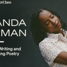 MasterClass – Amanda Gorman Teaches Writing and Performing Poetry