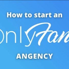 Robert Richards How to create a successful OnlyFans Agency Free Download