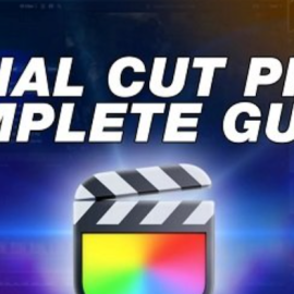 Video Editing in Final Cut Pro X: Learn the Basics in 1 Hour