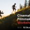 Wildist – The Cinematic Filmmaking Workshop