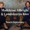 MasterClass – Madeleine Albright and Condoleezza Rice Teach Diplomacy