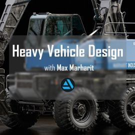 Artstation – Heavy Vehicle Design Free Download