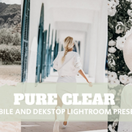 Pure Clear Lightroom Presets Dekstop and Mobile Free Download