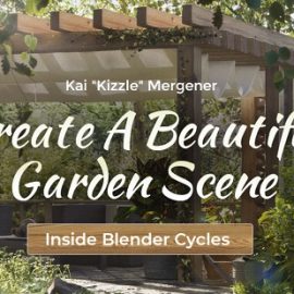 Wingfox – Create A Beautiful Garden Scene Inside Blender Cycles Free Download