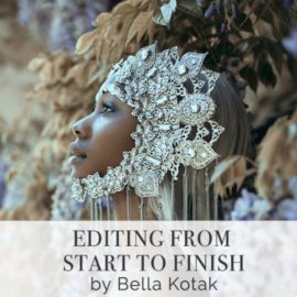 The Portrait Masters – Bella Kotak: Editing from Start to Finish