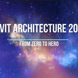 Udemy – Revit Architecture 2024 From Zero to Hero Free Download