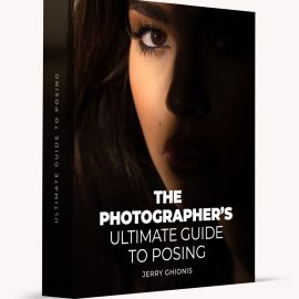 Jerry Ghionis – The Photographer’s Ultimate Guide to Posing