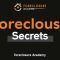 Foreclosure Academy – Foreclosure Secrets Free Download