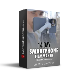 Content Creator – How To Create Professional Videos Using Your Smartphone In Just 14 Days