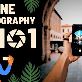 iPhone Photography 101: The ABC’s Of Capturing Stunning Photos With Your Phone