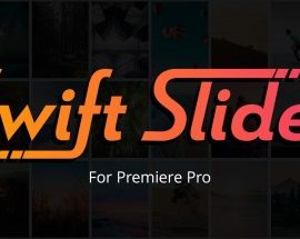 Aescripts Swift Slides V1.0.0 Premiere Pro Free Download