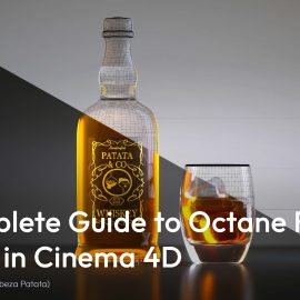 Patata School – A Complete Guide to Octane Render Engine in C4D