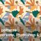 Patata School – Repeat Patterns in Procreate, Photoshop & C4D