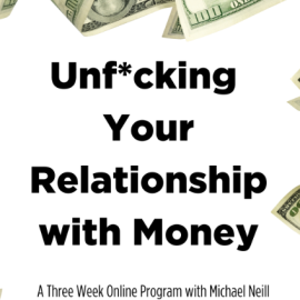 Michael Neill – Unf*cking Your Relationship with Money Download