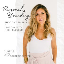 The Portrait System – Personal Branding: Shooting to Sell with Nikki Closser